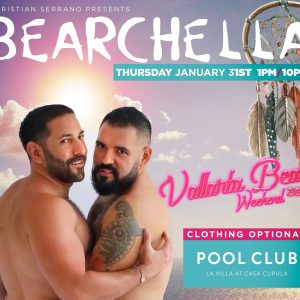BEARCHELLA POOL PARTY Jueves 31 de enero (13:00 – 22:00) Fiesta de bienvenida Anfitrión: tu amigo bear local Christian Serrano – Pool Club de Casa Cupula – DJ invitado especial Xavier Alvarado (CUN) – DJ Diego Álvarez (PV) – DJ Tonyboy (PV) – Show láser – Sexys gogo bears – Anfitrión invitado especial