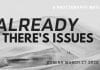 «Already There’s Issues» Anuncia Su Lanzamiento El 27 De Marzo Already There's Issues